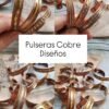 Pulseras Cobre diseños